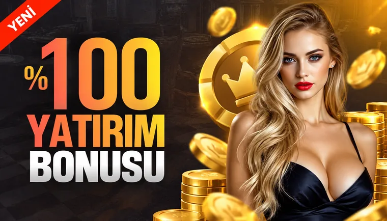 %100 Yatırım Bonusu