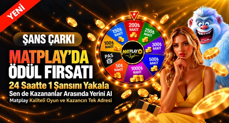 MATPLAY Şans Çarkı — Yatırım Şartı Yok
